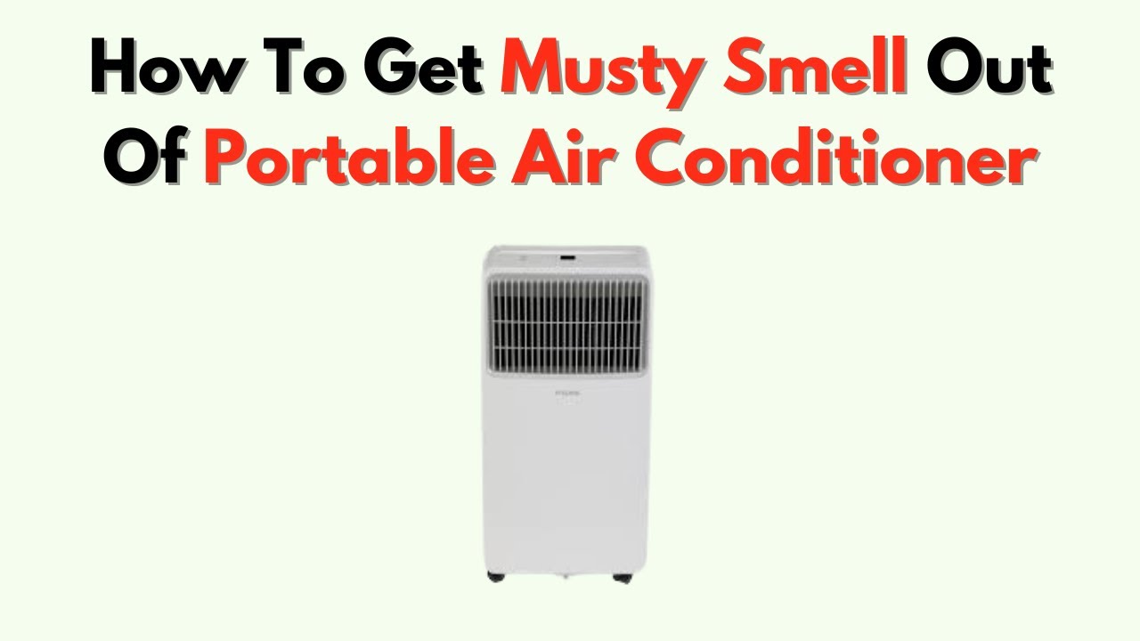 How to Clean Portable Air Conditioner Mold: Quick & Easy Guide