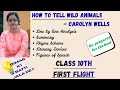 How to tell Wild Animals by Carolyn Wells| in hindi| jac| cbse| literary devices| last minute prep.