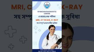 For all your MRI, CT Scan, X-Ray, and diagnostic needs, trust Spandan Diagnostic Centre.
