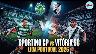 WATCH | Liga Portugal 2026 | Sporting CP vs Vitória SC | Liga Portugal 2026 | LIVE