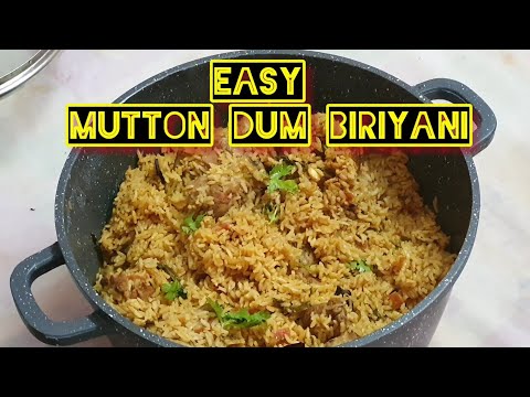 MUTTON DUM BIRIYANI | EASY MUTTON BIRIYANI RECIPE | DUM BIRIYANI FOR BEGINNERS WITH BIRYANI MASALA