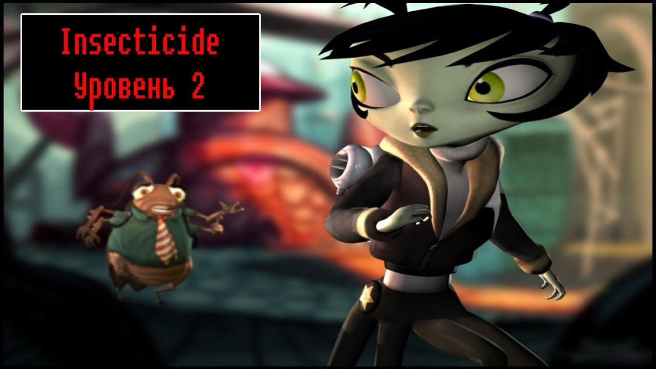 Insecticide Part 1 [ Прохождение, уровень 2 ]