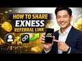 How to SHARE Exness Referral Link (Step by Step) 2026