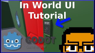 Diegetic UI in Godot 4 tutorial (In World UI)