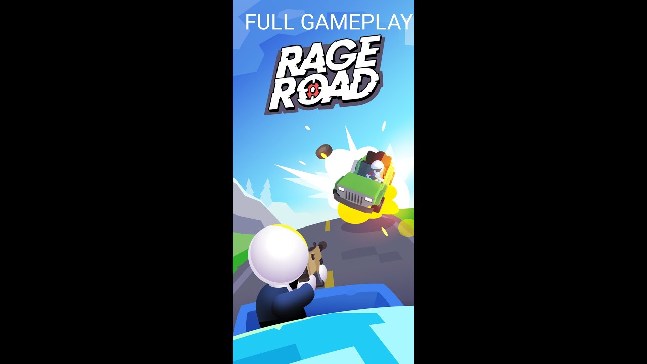 Rage road level 1 to 50 walkthrough gameplay