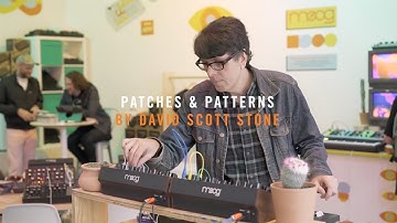 Patches & Patterns | House of Electronicus 2019 | David Scott Stone