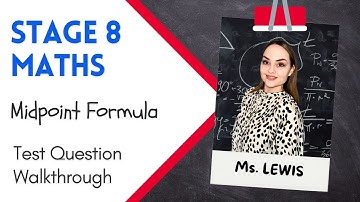 Stage 8 Maths | Midpoint Formula Made Easy! | 2024 Progression Test Question Explained