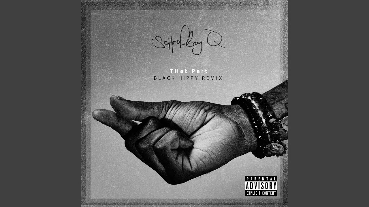 THat Part (Black Hippy Remix) - YouTube