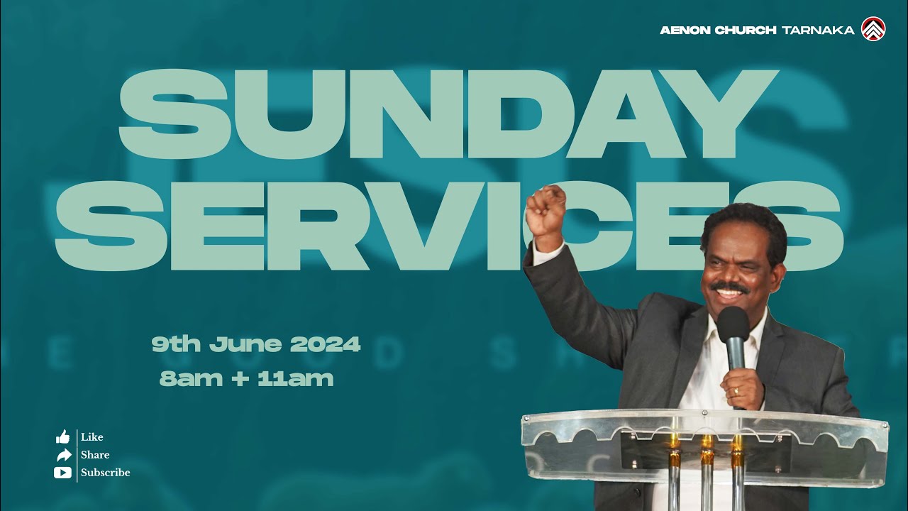 Sunday First Service 9th June 2024 Pastor William Cary Aenon