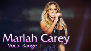 Mariah Carey - Full Vocal Range (F♯2-A5-A7)