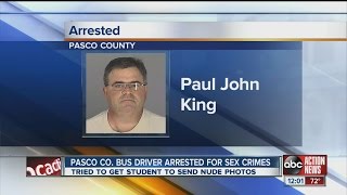 Pasco County school bus driver arrested, accused of asking student for nude photos