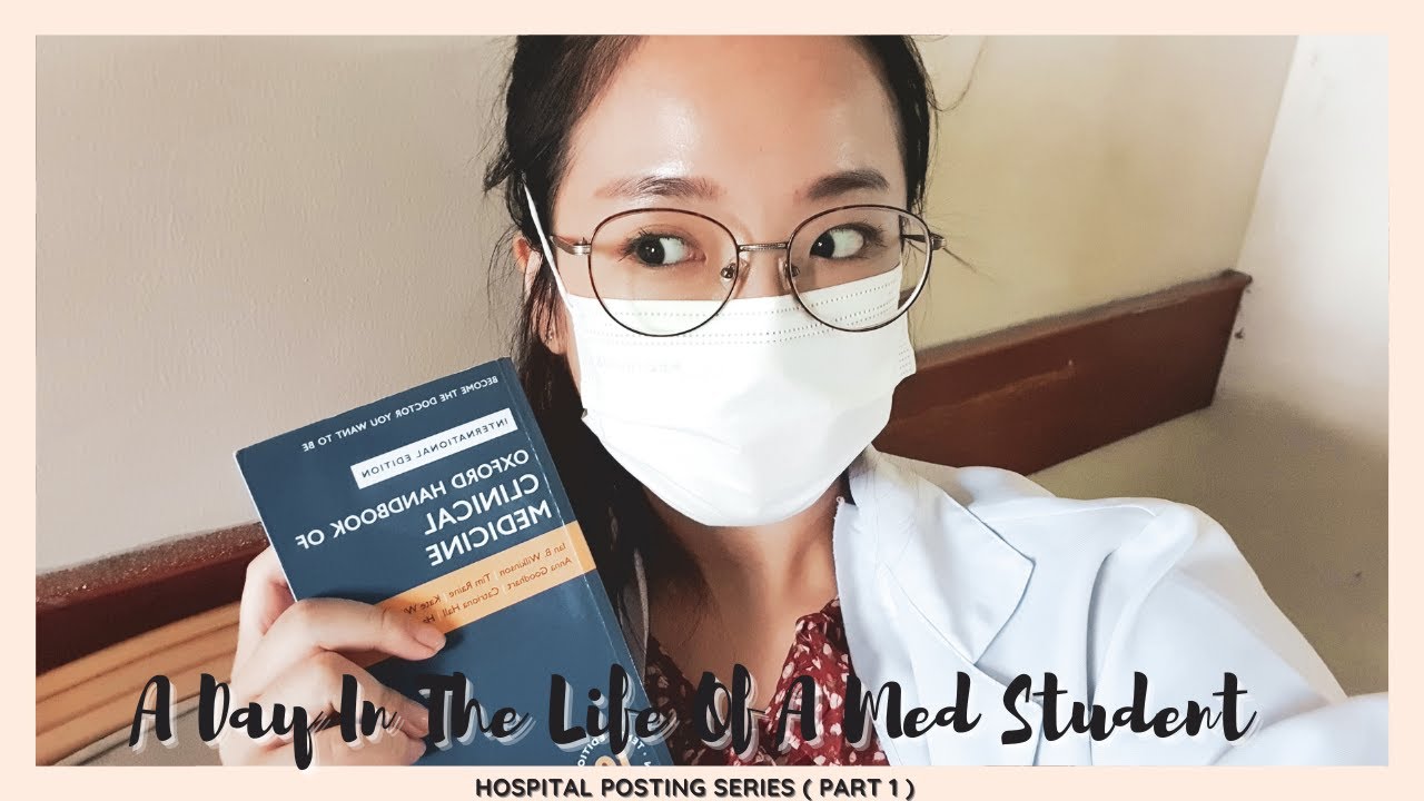 A Day In The Life Of A Med Student | Hospital Posting Series ( PART 2 ...