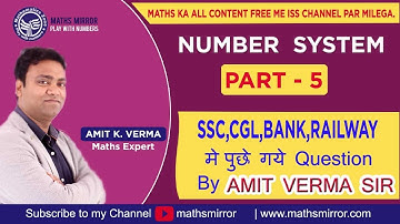 Number System | Part 5 | By Amit K. Verma | Number System Hindi & Simple Tricks!