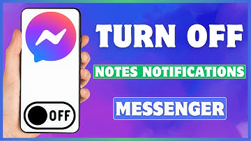 How To Turn Off Messenger Notes Notifications
