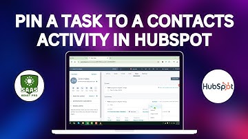 How to Pin a Task to a Contacts Activity in HubSpot