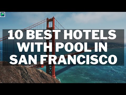 Video: De 9 beste hotels in San Francisco van 2022
