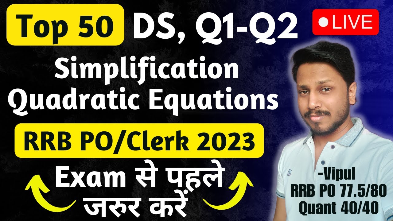 TOP 50 Expected Questions RRB PO 2023 | Q1-Q2, Data Sufficiency ...