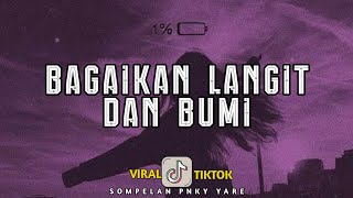 Dj Bagaikan Langit Dan Bumi  Via Vallen  Remix Style Kane Trend Tiktok Terbaru