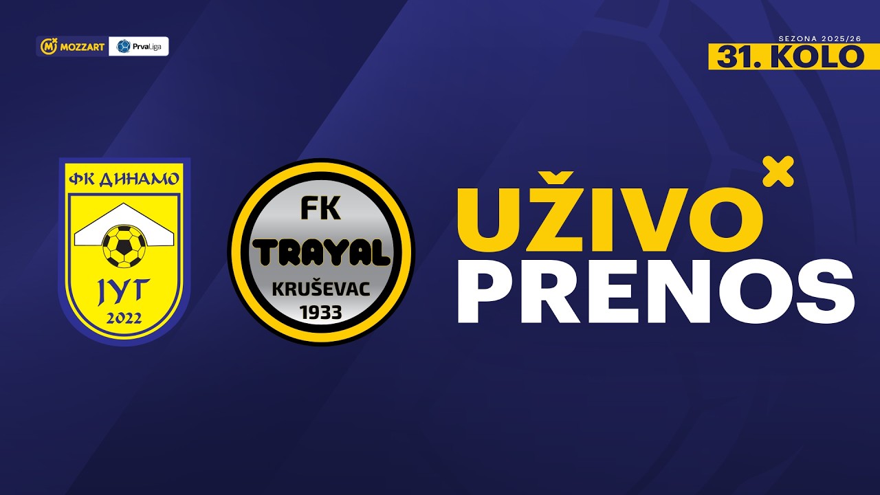 SU Dinamo Jug - Trayal Mozzart Bet Prva liga Srbije 2025/26 31. Kolo