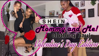 MOMMY AND ME SHEIN HAUL! - Valentine’s Day Edition