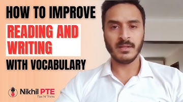 HOW TO IMPROVE READING AND WRITING WITH VOCABULARY || PTE BY NIKHIL || #nikhilpte #ptebynikhil