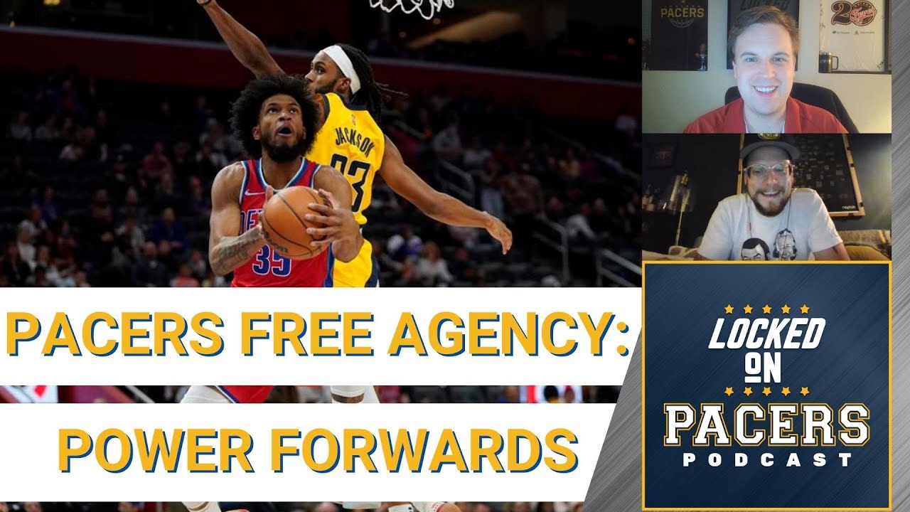 Which free agent power forwards should be targeted by the Indiana