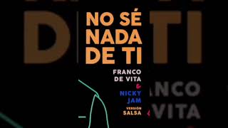 #FrancoDeVita #NickyJam #NoSéNadaDeTi #VersíonSalsa #SME #2017 #Shorts