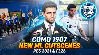 Football Life 26 | Como 1907 New Master League Cutscenes | Installation Guide | PES 2021 &amp; FL26