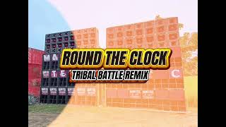 Paupas Round The Clockbattle Remix