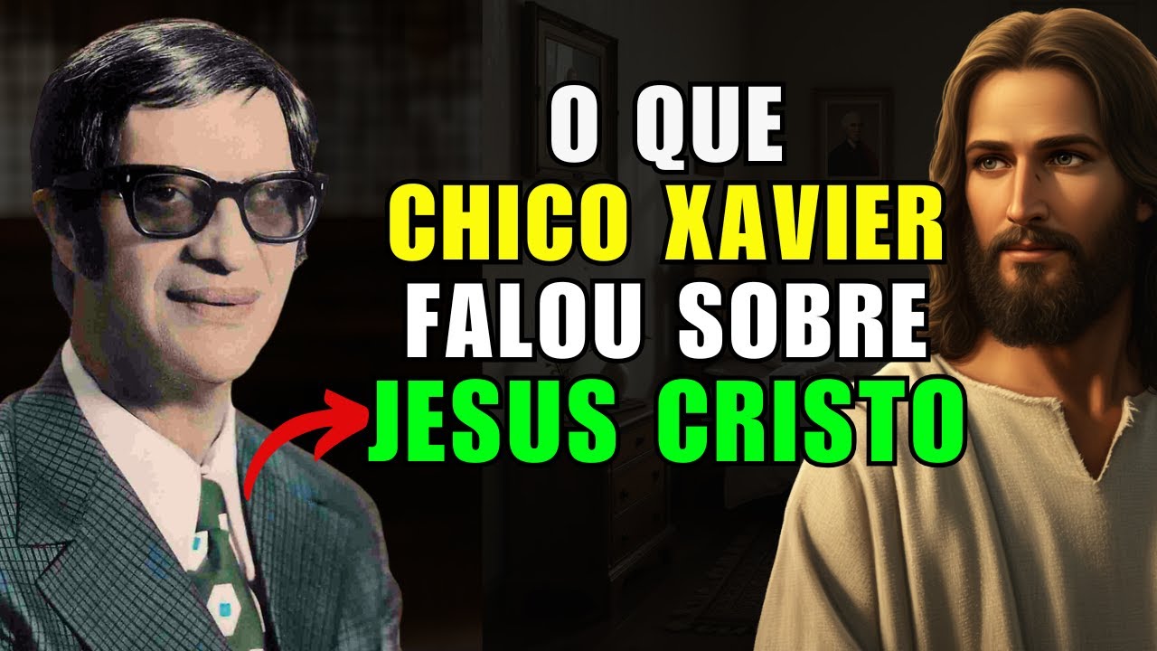 Olha o que Chico Xavier falou sobre: Jesus Cristo