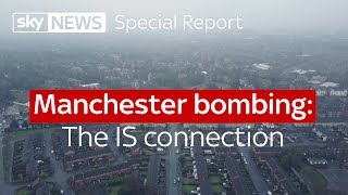 Special report - Manchester bombing: The IS connection