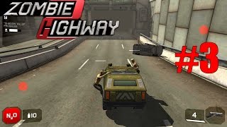 Zombie Highway 2: Gameplay -  New Car - Part 3 HD [Android] screenshot 2