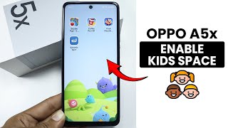How to Enable Kids Space on Oppo A5x - Kids Space Setting screenshot 1