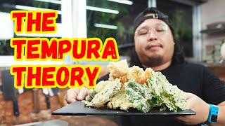 THE TEMPURA THEORY | Ninong Ry