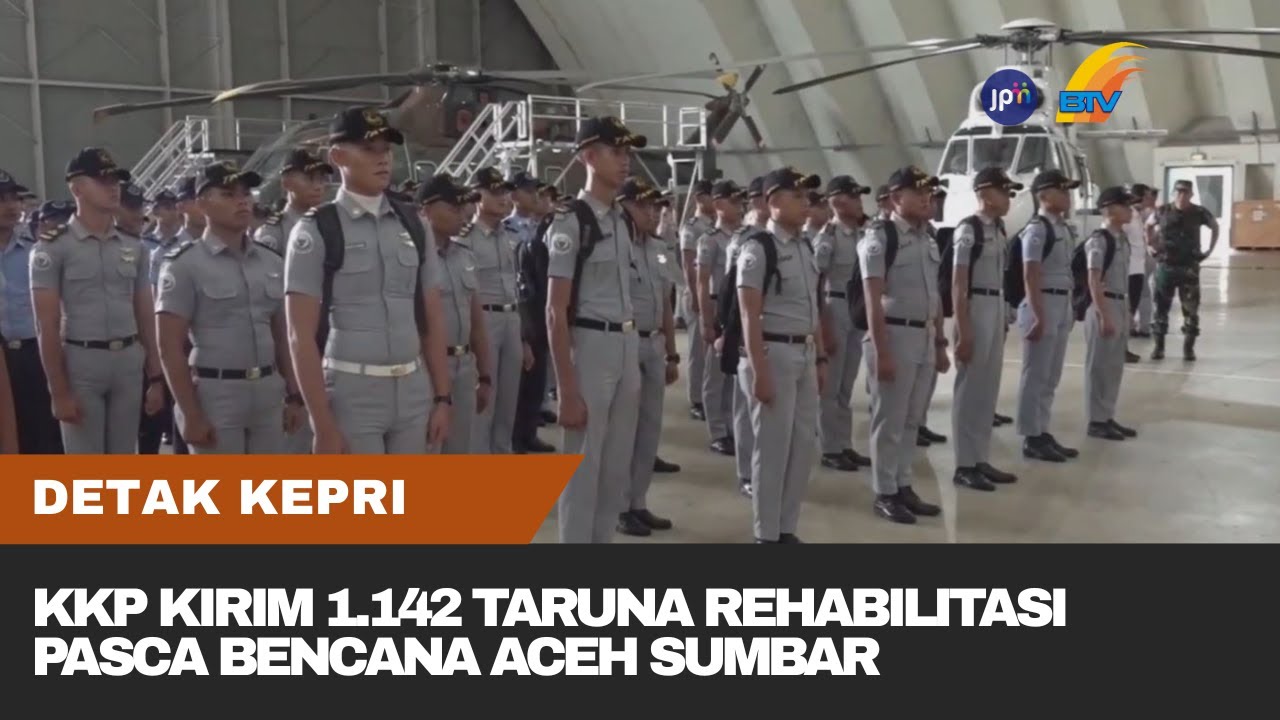 KKP KIRIM 1.142 TARUNA REHABILITASI PASCA BENCANA ACEH SUMBAR