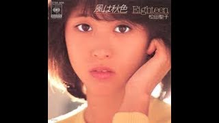 영원한 아이돌 마츠다 세이코(松田聖子/  Matsuda Seiko) Live BEST 40곡  ♪전곡 가사첨부♫