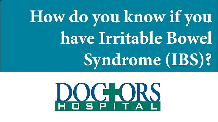 How do you know if you have Irritable Bowel Syndrome (IBS)? - Doctors Hospital