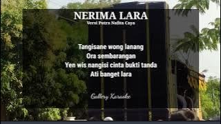 NERIMA LARA KARAOKE - versi PUTRA NAFITA CAYA ( cowok )