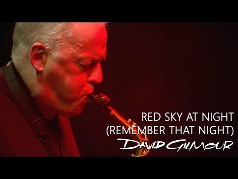 David Gilmour - Red Sky At Night (Remember That Night)