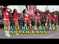Download HOUSE MUSIK BATAK TERBARU BIKIN PANAS - SUPER BASS # MARLAGU BATAK Download Lagu Mp3 Terbaru, Top Chart Indonesia 2018