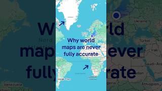 Why world maps are never fully accurate