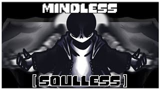 [Spaced] Undertale: past, present, future sans theme 'Mindless [Soulless]' Resimi