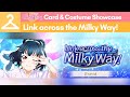 SIFAS Card and Costume Showcase || Link across the Milky Way!