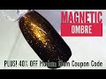 Magnetic (Cat Eye) Gel Polish Ombre | Nailtorial | 40% OFF Madam Glam Coupon Code Inside👀