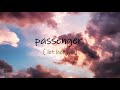 Passenger - Let Her Go - ( slowed + reverb ) (lyrics)