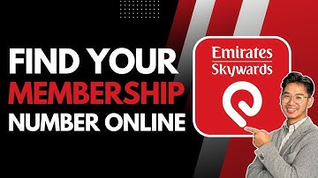 How to Find Emirates Skywards Membership Number Online