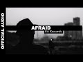 Afraid by eu records