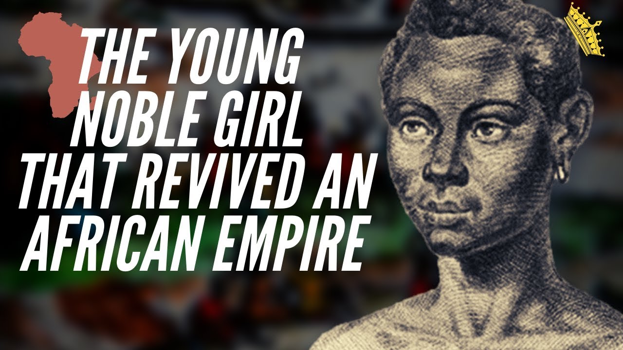 ⁣The Young Noble Girl That Revived An African Empire