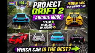🚗 Which Premium Car Is the Best? | Project Drift 2 Arcade Mode Comparison screenshot 3