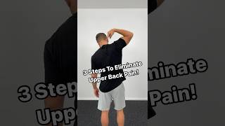 Fix Upper Back Pain FAST With These Three Exercises! #shorts